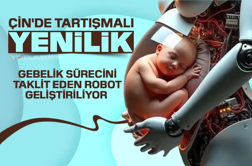 Çinli firma insansı hamilelik robotu geliştiriyor!